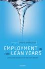 Image for Employment in the lean years  : policy and prospects for the next decade