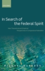 Image for In Search of the Federal Spirit