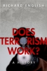 Image for Does terrorism work?  : a history