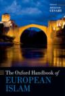 Image for The Oxford Handbook of European Islam