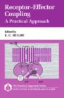 Image for Receptor-Effector Coupling: A Practical Approach