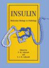Image for Insulin: Molecular Biology to Pathology