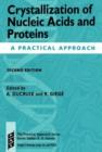 Image for Crystallization of Nucleic Acids and Proteins