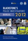 Image for Blackstone&#39;s police investigators&#39; manual 2012