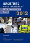 Image for Blackstone&#39;s Police Investigators&#39; Mock Examination Paper