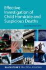 Image for Effective investigation of child homicide and suspicious deaths