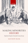 Image for Making Minorities History