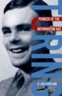 Image for Turing  : pioneer of the information age