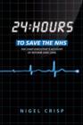 Image for 24 hours to save the NHS