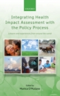 Image for Integrating Health Impact Assessment with the Policy Process