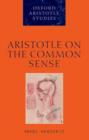 Image for Aristotle on the Common Sense