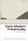 Image for Early Modern Theatricality
