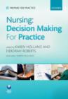 Image for Nursing: Decision-Making Skills for Practice