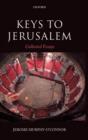 Image for Keys to Jerusalem  : collected essays