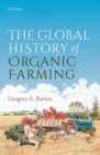 Image for The Global History of Organic Farming