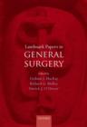 Image for Landmark papers in general surgery