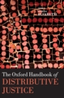 Image for The Oxford Handbook of Distributive Justice