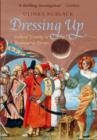 Image for Dressing up  : cultural identity in Renaissance Europe