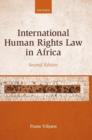 Image for International Human Rights Law in Africa
