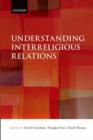 Image for Understanding Interreligious Relations