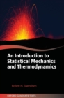 Image for An introduction to statistical mechanics and thermodynamics