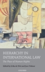Image for Human rights and hierarchy in international law  : the place of human rights
