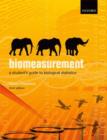 Image for Biomeasurement  : a student&#39;s guide to biostatistics