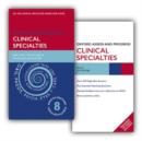Image for Oxford Handbook of Clinical Specialties and Oxford Assess and Progress Clinical Specialties Pack