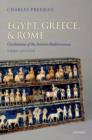Image for Egypt, Greece and Rome  : civilizations of the ancient Mediterranean