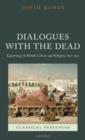 Image for Dialogues with the Dead