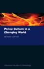 Image for Police Culture in a Changing World