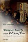Image for Bourgeois Liberty and the Politics of Fear