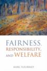 Image for Fairness, responsibility, and welfare