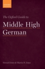 Image for The Oxford Guide to Middle High German
