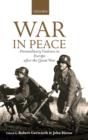 Image for War in peace  : paramilitary violence in Europe after the Great War
