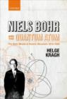 Image for Niels Bohr and the Quantum Atom