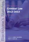 Image for Blackstone&#39;s Statutes on Criminal Law 2012-2013