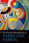 Image for The Oxford Handbook of Names and Naming