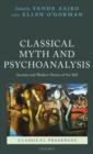 Image for Classical myth and psychoanalysis  : ancient and modern stories of the self