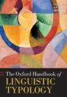 Image for The Oxford Handbook of Linguistic Typology