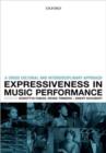 Image for Expressiveness in music performance  : empirical approaches across styles and cultures