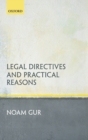 Image for Legal Directives and Practical Reasons