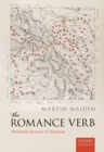 Image for The romance verb  : morphomic structure and diachrony