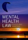 Image for Mental health law  : policy and practice