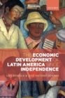 Image for The Economic Development of Latin America since Independence