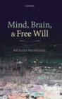 Image for Mind, brain, and free will