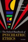 Image for The Oxford handbook of psychiatric ethics