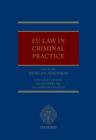 Image for EU Law in Criminal Practice