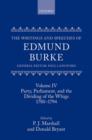 Image for The writings and speeches of Edmund BurkeVolume IV,: Party, Parliament and the dividing of the Whigs, 1780-1794