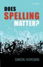 Image for Does Spelling Matter?